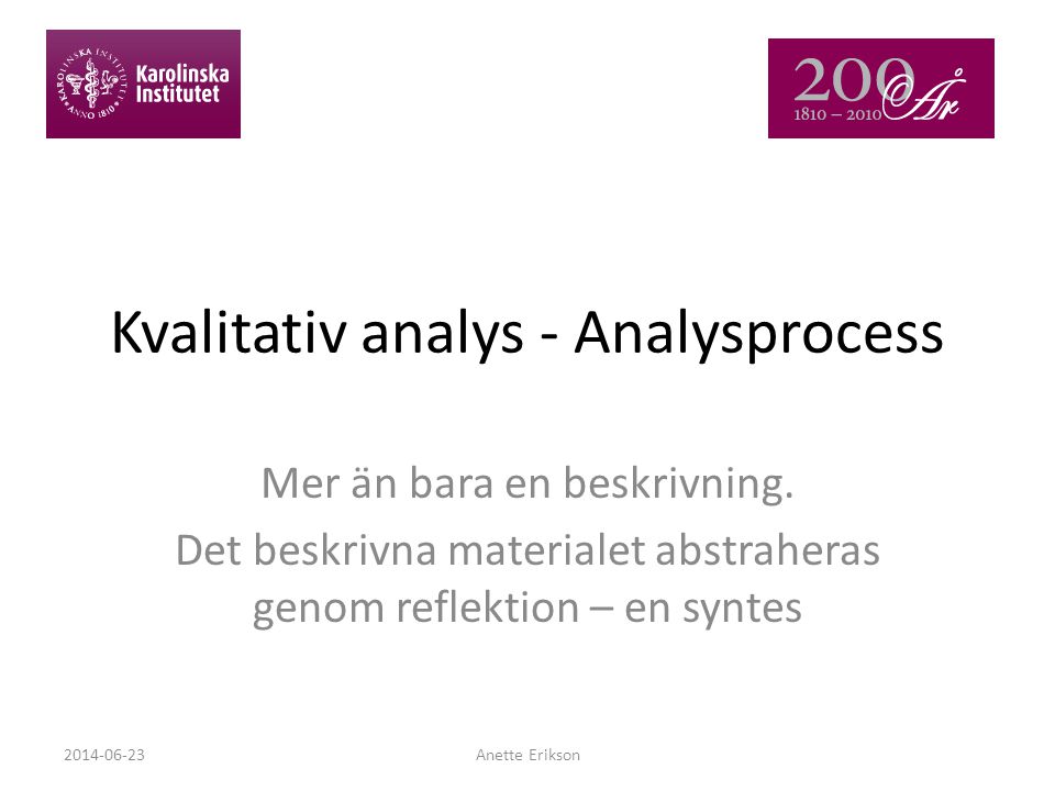 Kvalitativ analys - Analysprocess