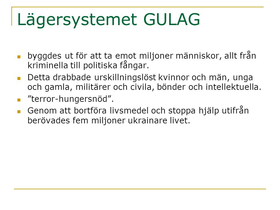 Lägersystemet GULAG byggdes ut för att ta emot miljoner människor, allt från kriminella till politiska fångar.