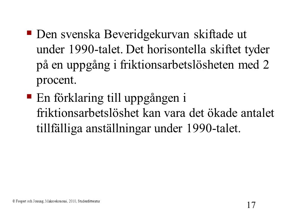 Den svenska Beveridgekurvan skiftade ut under 1990-talet