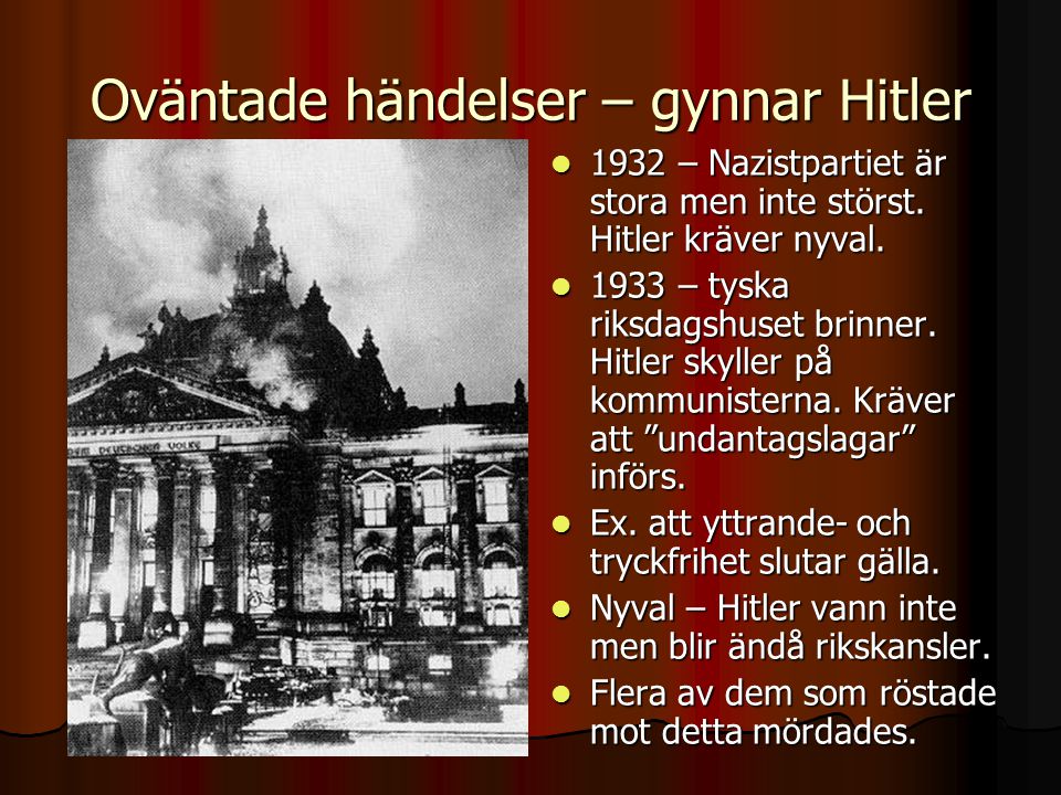 Oväntade händelser – gynnar Hitler