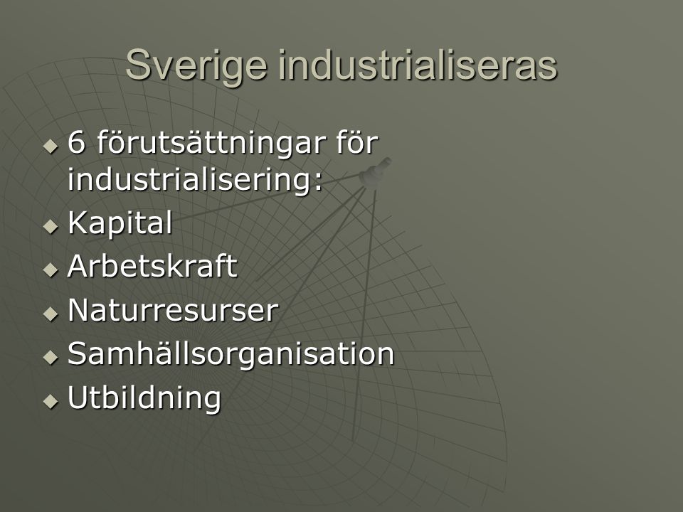 Sverige industrialiseras