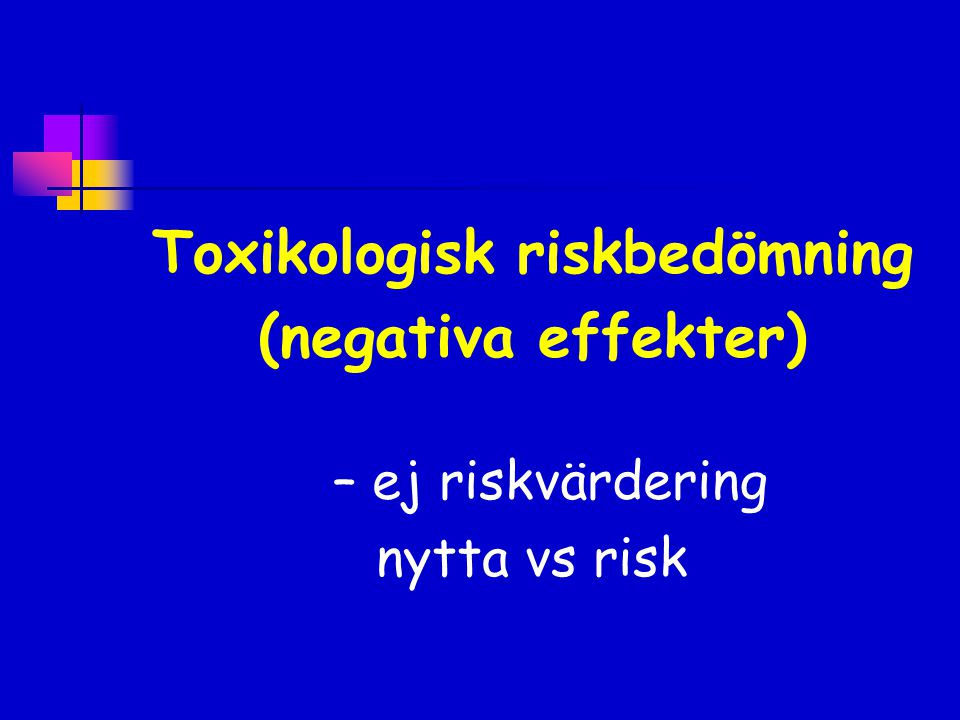 Toxikologisk riskbedömning