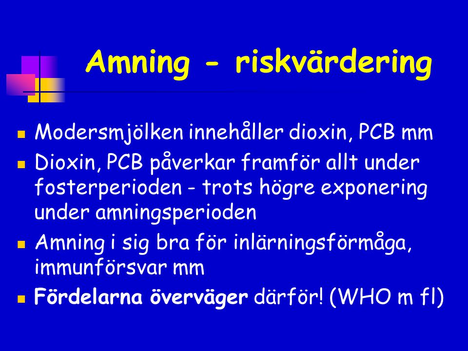 Amning - riskvärdering
