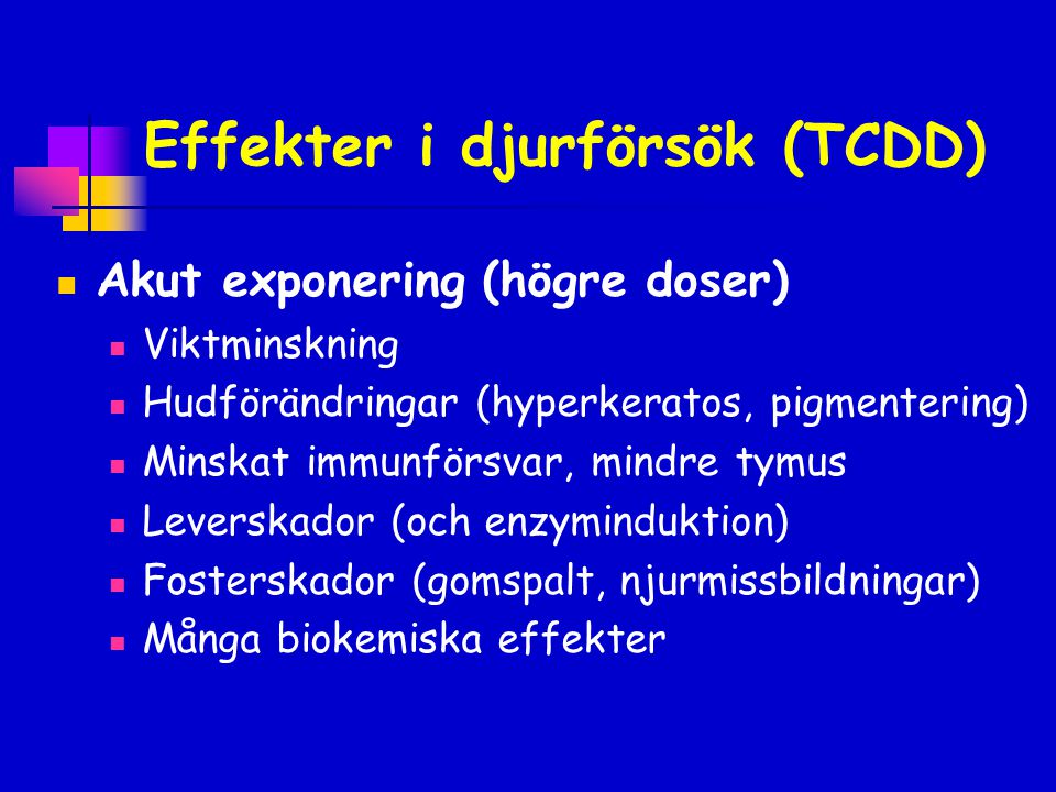 Effekter i djurförsök (TCDD)