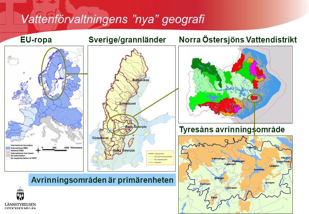 Norra Östersjöns Vattendistrikt Tyresåns avrinningsområde