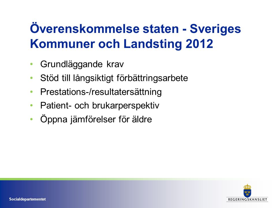 Överenskommelse staten - Sveriges Kommuner och Landsting 2012