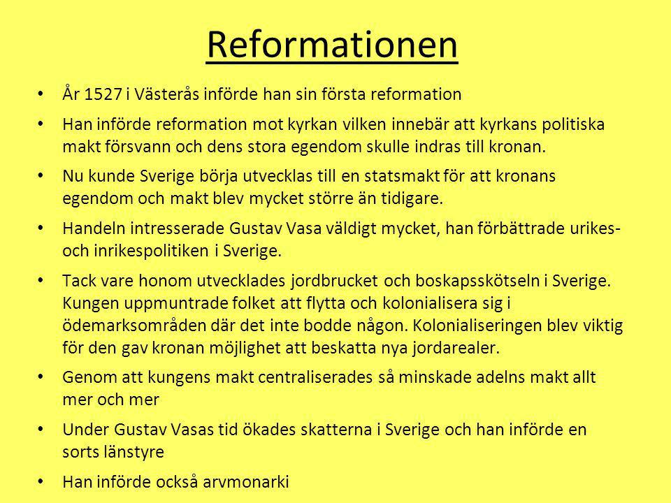 Reformationen År 1527 i Västerås införde han sin första reformation