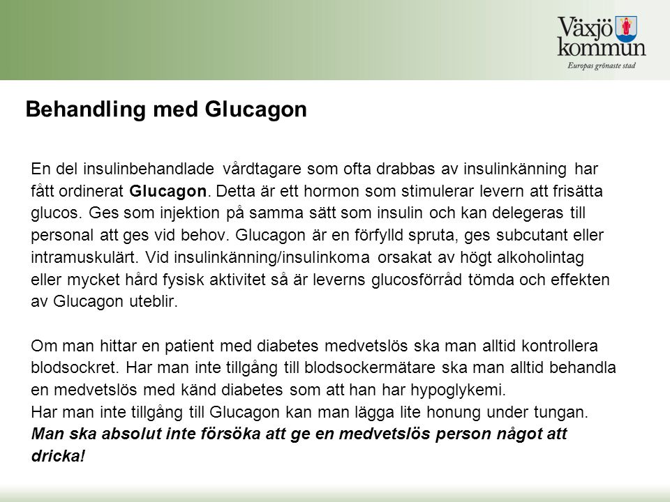 Behandling med Glucagon
