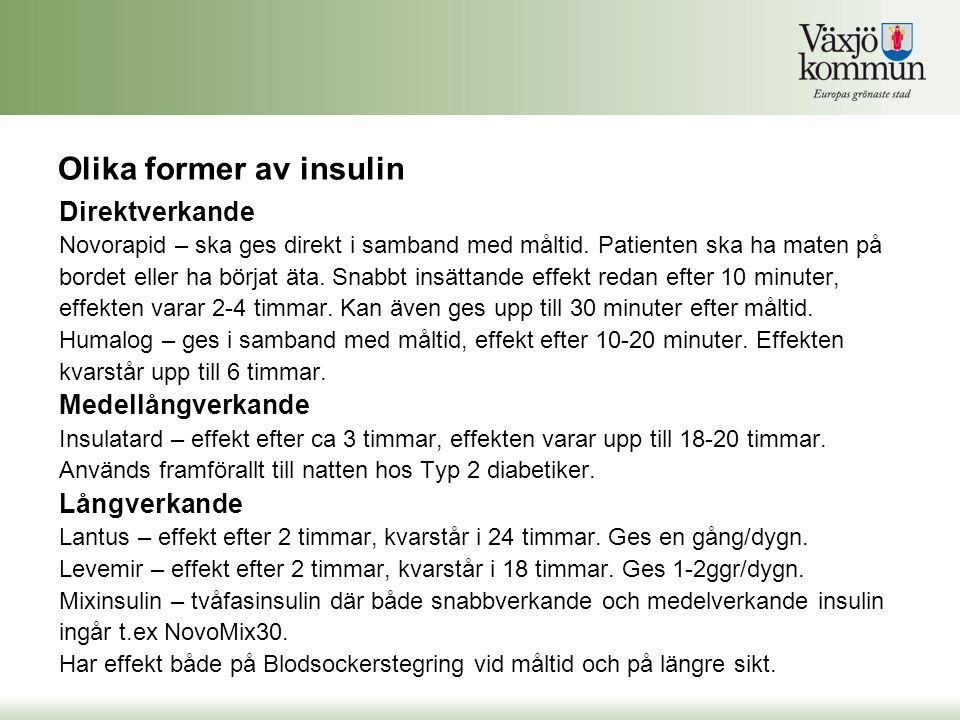 Olika former av insulin