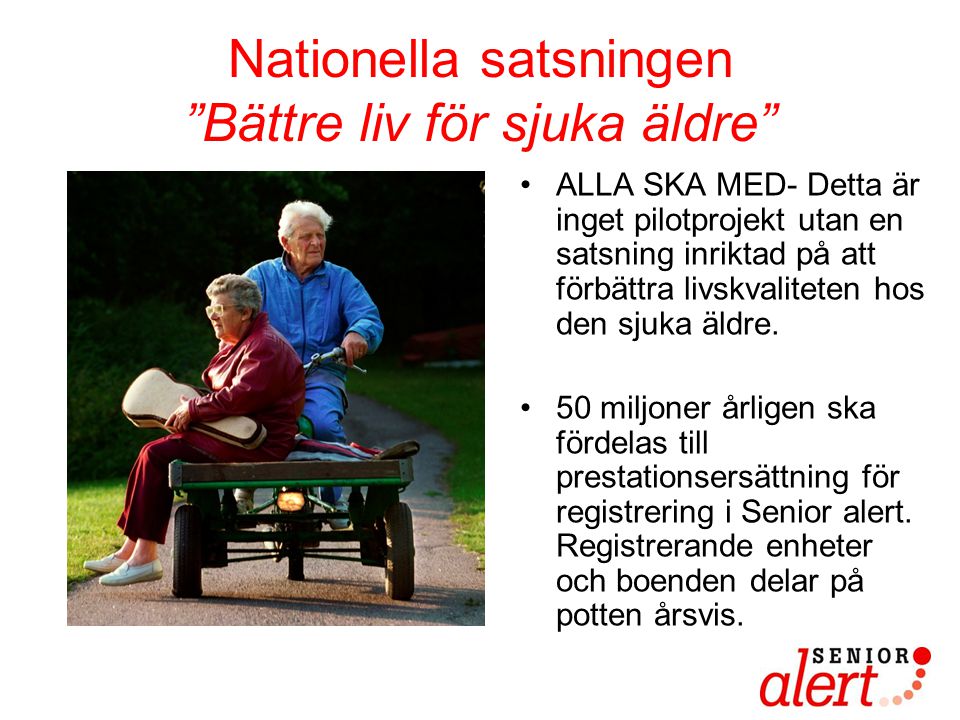 Nationella satsningen Bättre liv för sjuka äldre