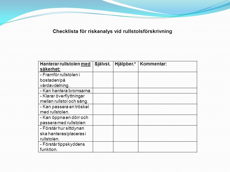 Checklista för riskanalys vid rullstolsförskrivning