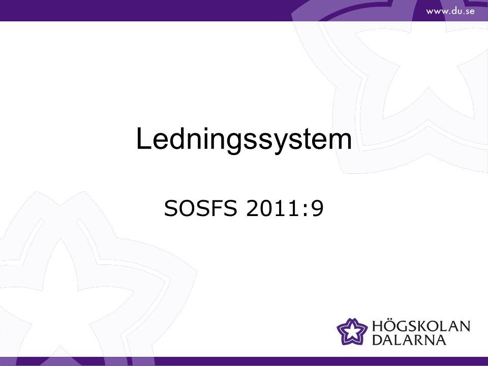 Ledningssystem SOSFS 2011:9