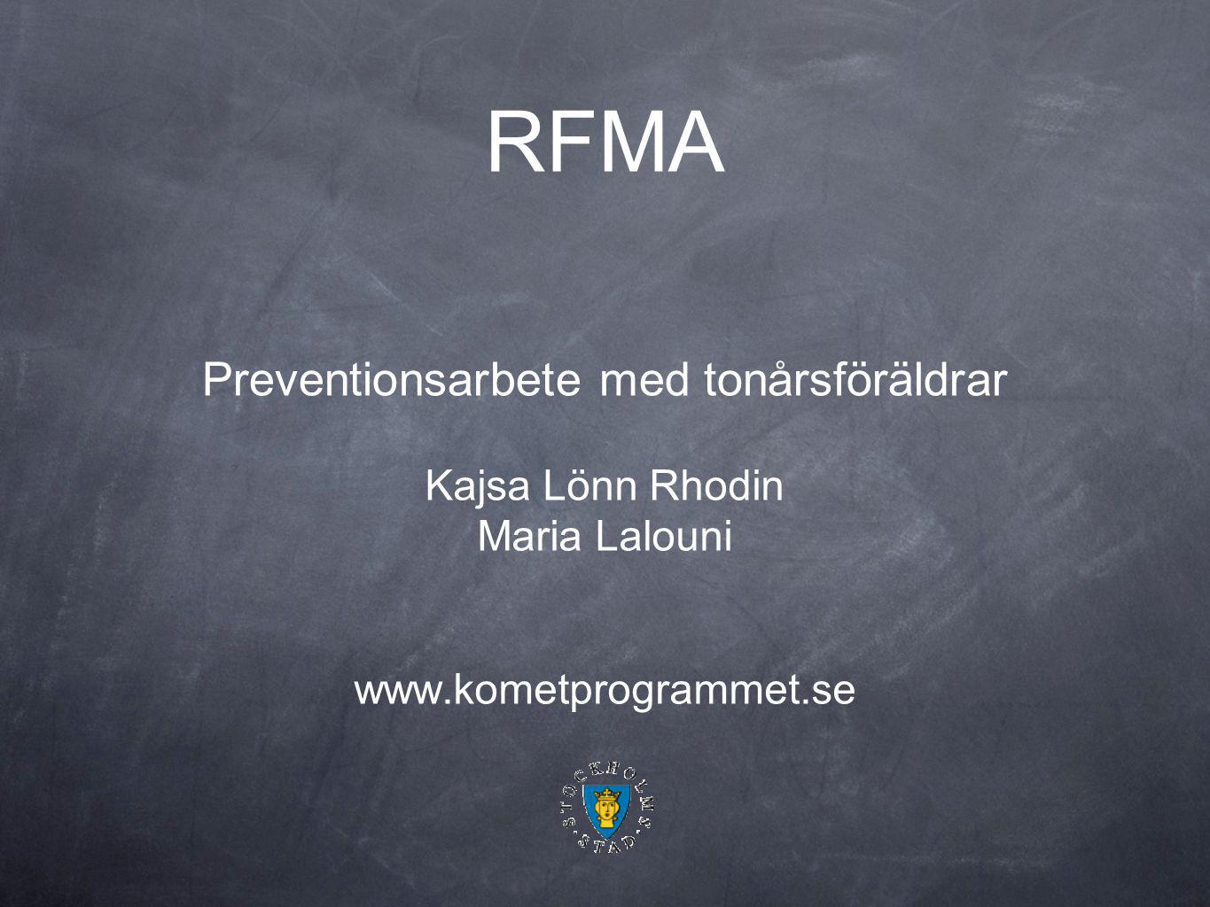 RFMA Preventionsarbete med tonårsföräldrar
