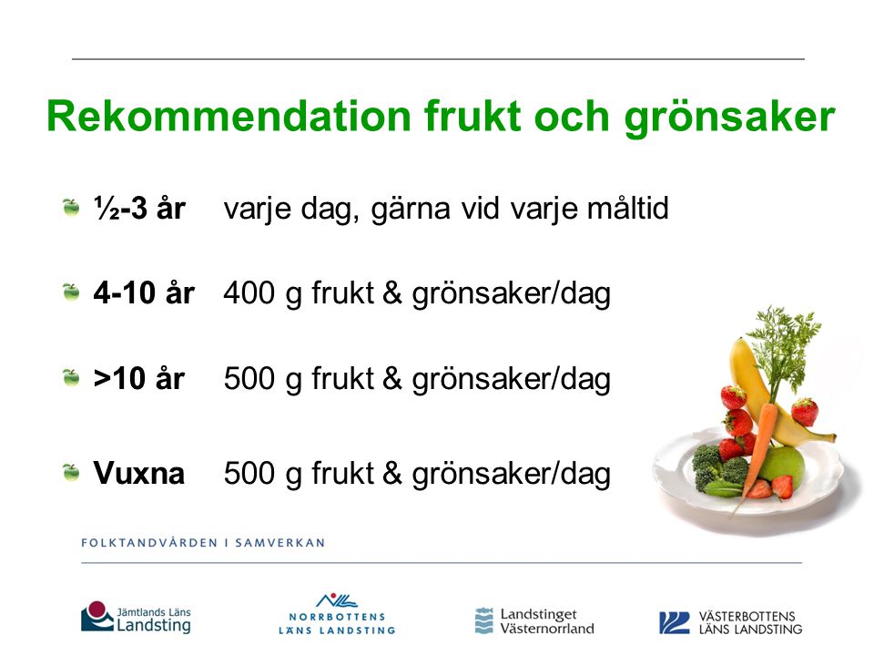 Rekommendation frukt och grönsaker