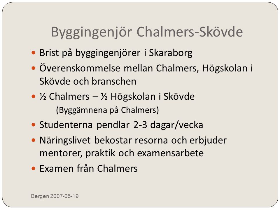 Byggingenjör Chalmers-Skövde