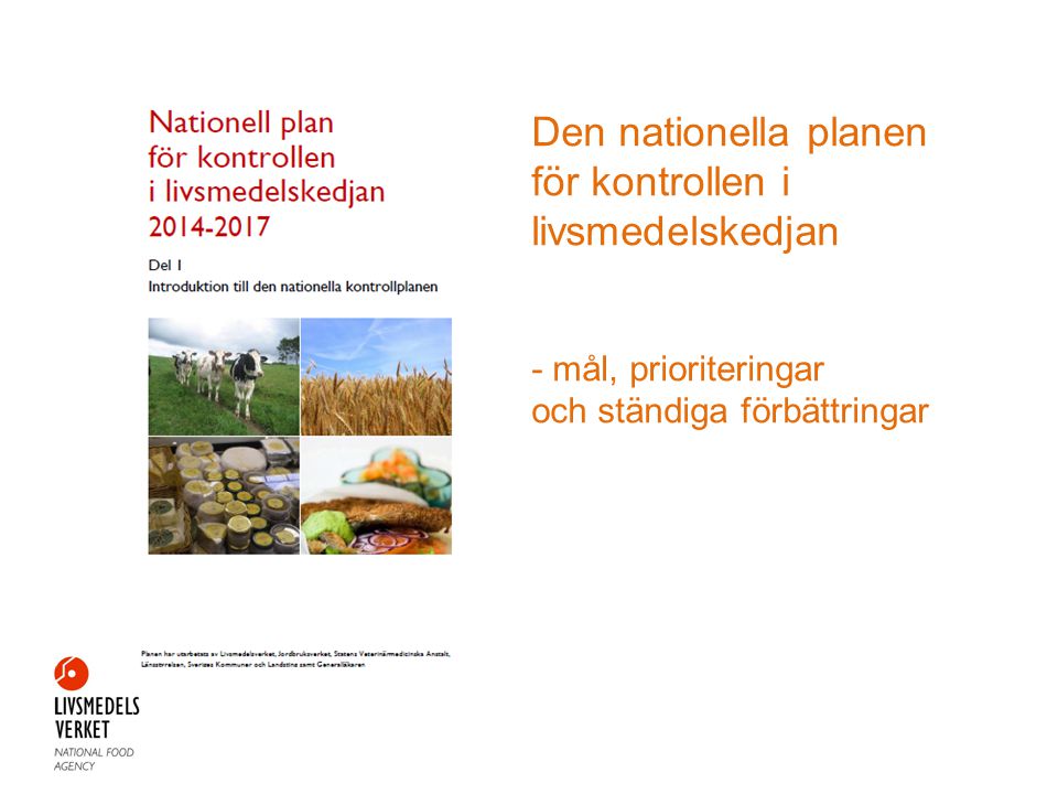Den nationella planen för kontrollen i livsmedelskedjan - mål, prioriteringar och ständiga förbättringar