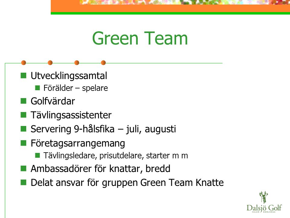 Green Team Utvecklingssamtal Golfvärdar Tävlingsassistenter