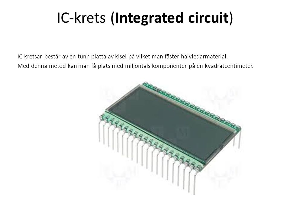 IC-krets (Integrated circuit)