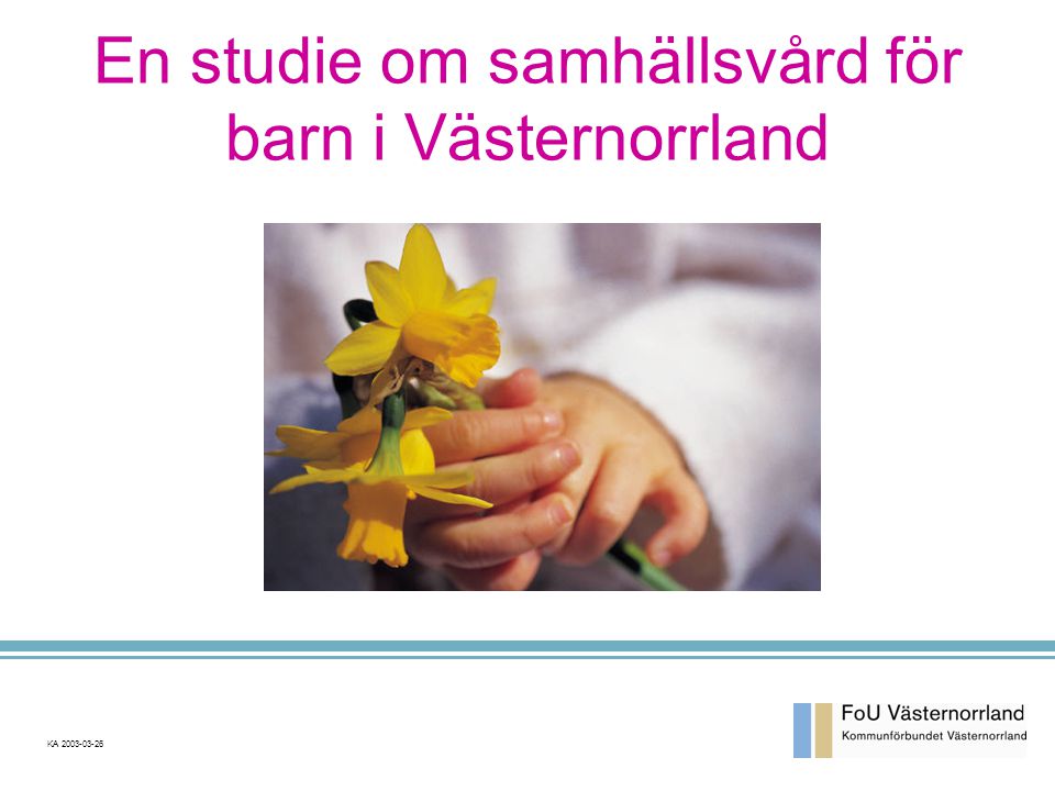 En studie om samhällsvård för barn i Västernorrland
