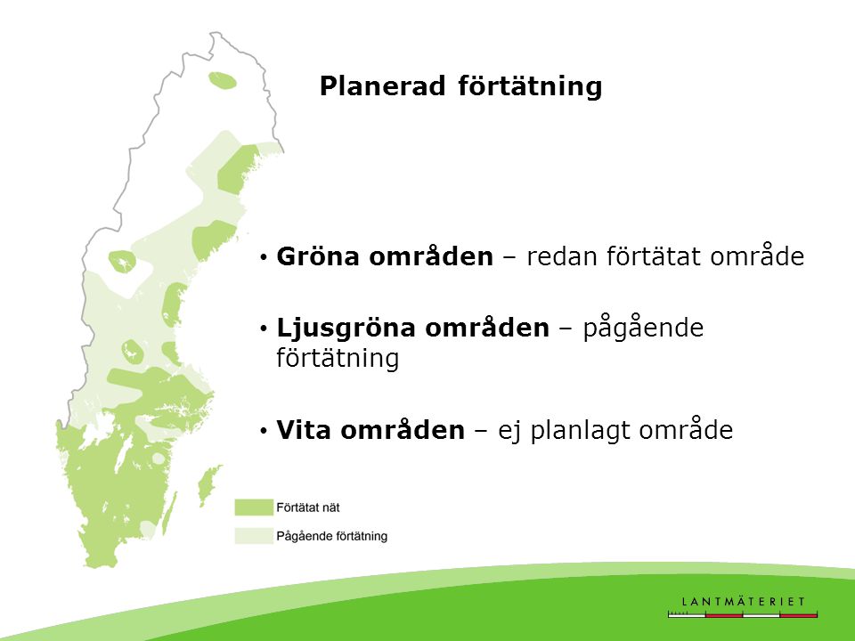 Planerad förtätning Gröna områden – redan förtätat område