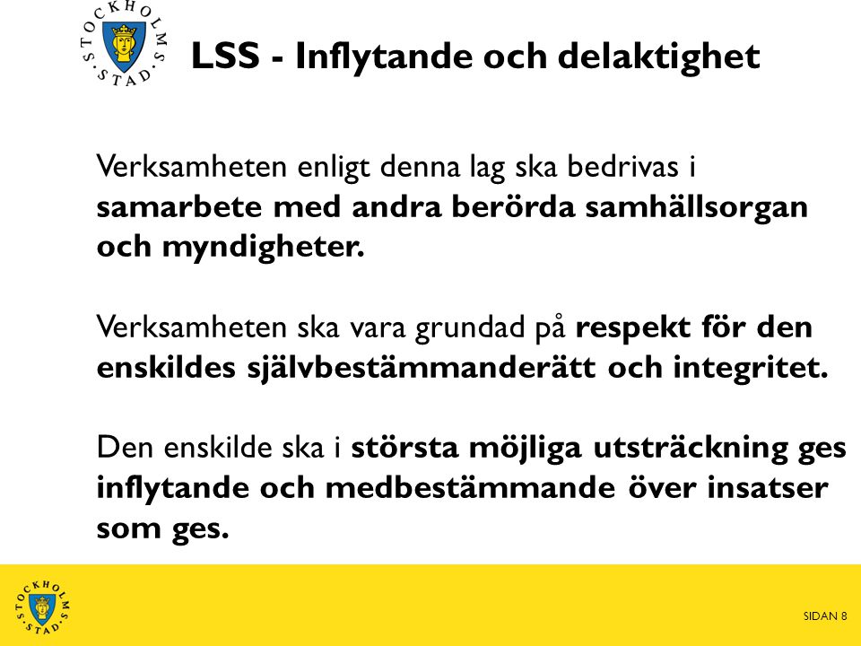 LSS - Inflytande och delaktighet