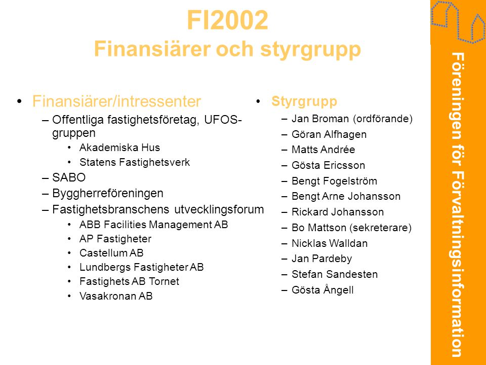 FI2002 Finansiärer och styrgrupp