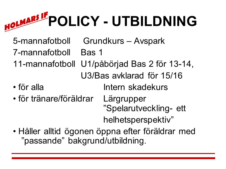 POLICY - UTBILDNING 5-mannafotboll Grundkurs – Avspark