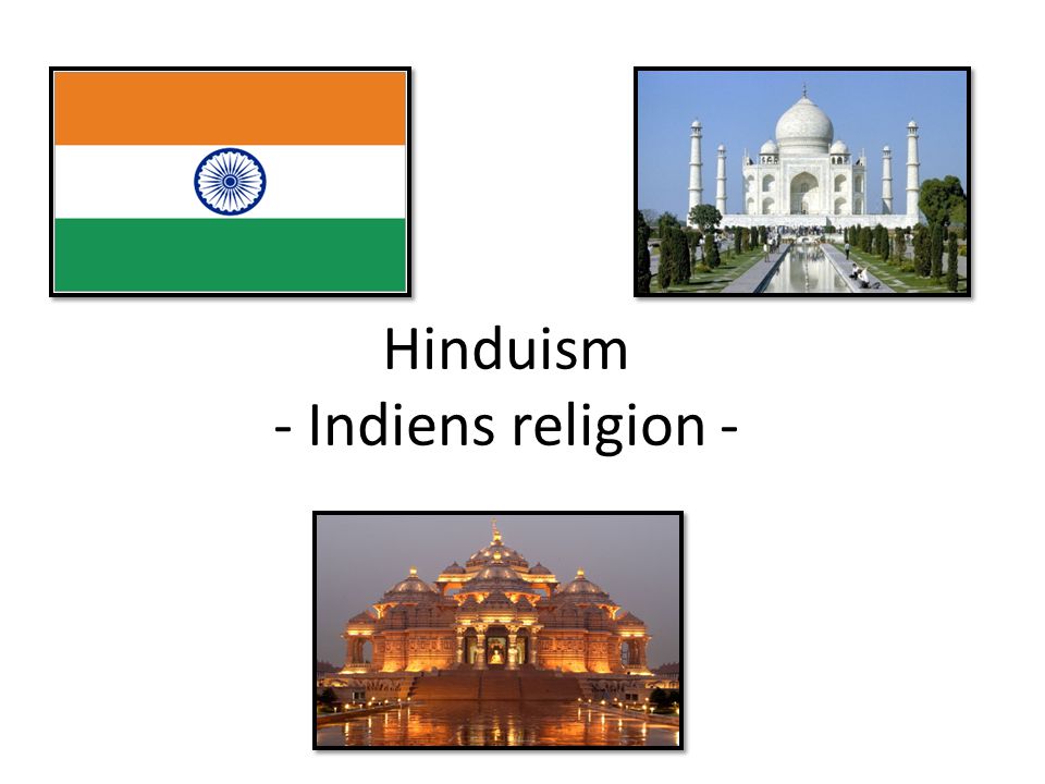 Hinduism - Indiens religion -