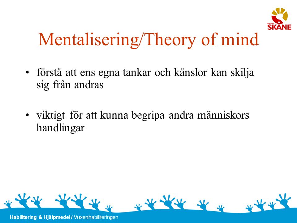 Mentalisering/Theory of mind