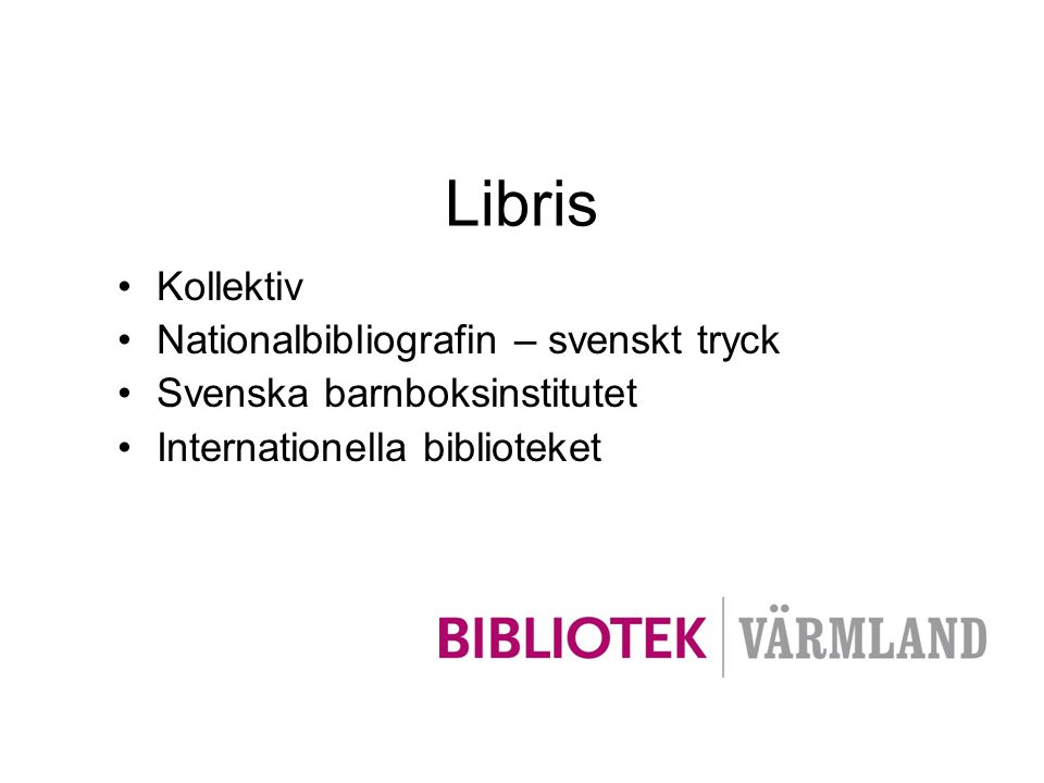 Libris Kollektiv Nationalbibliografin – svenskt tryck