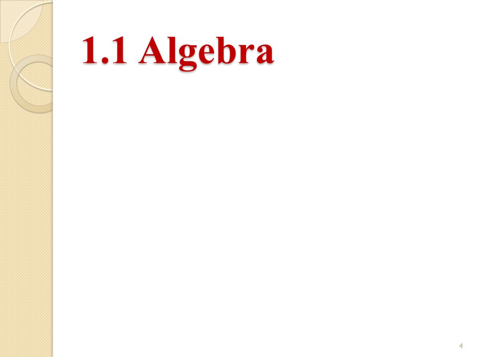 1.1 Algebra