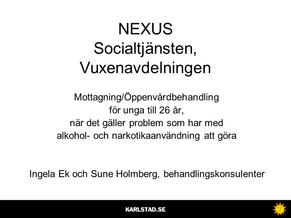 NEXUS Socialtjänsten, Vuxenavdelningen