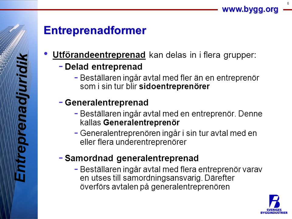 Entreprenadjuridik Entreprenadformer