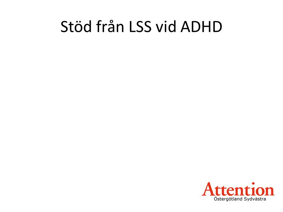 Stöd från LSS vid ADHD