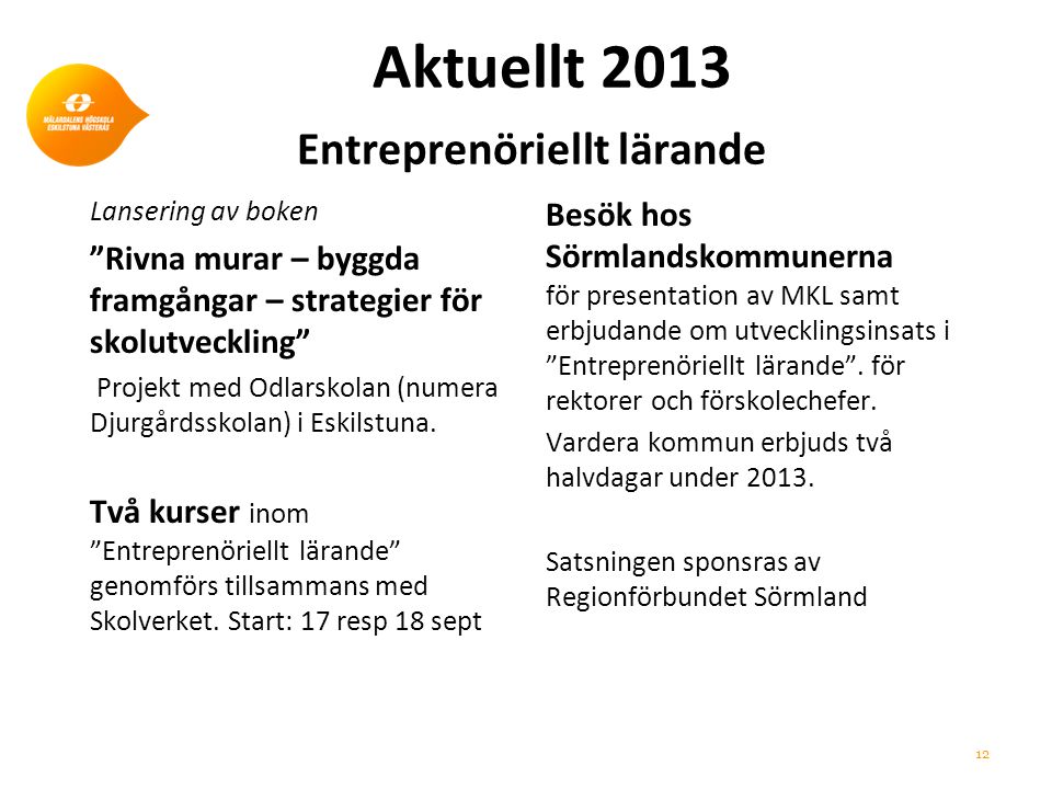 Aktuellt 2013 Entreprenöriellt lärande