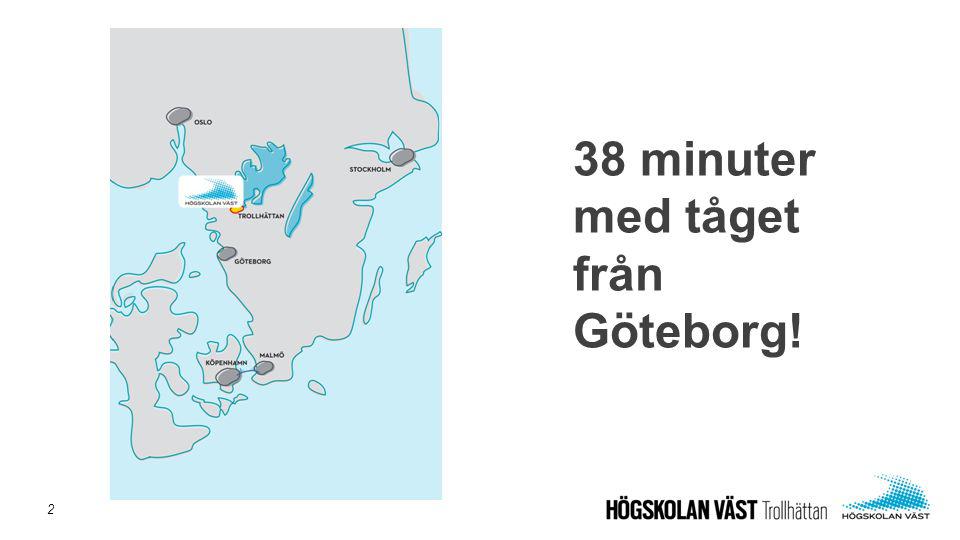 38 minuter med tåget från Göteborg!