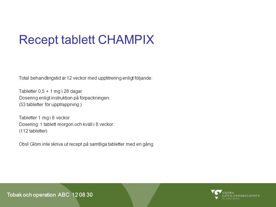 Recept tablett CHAMPIX