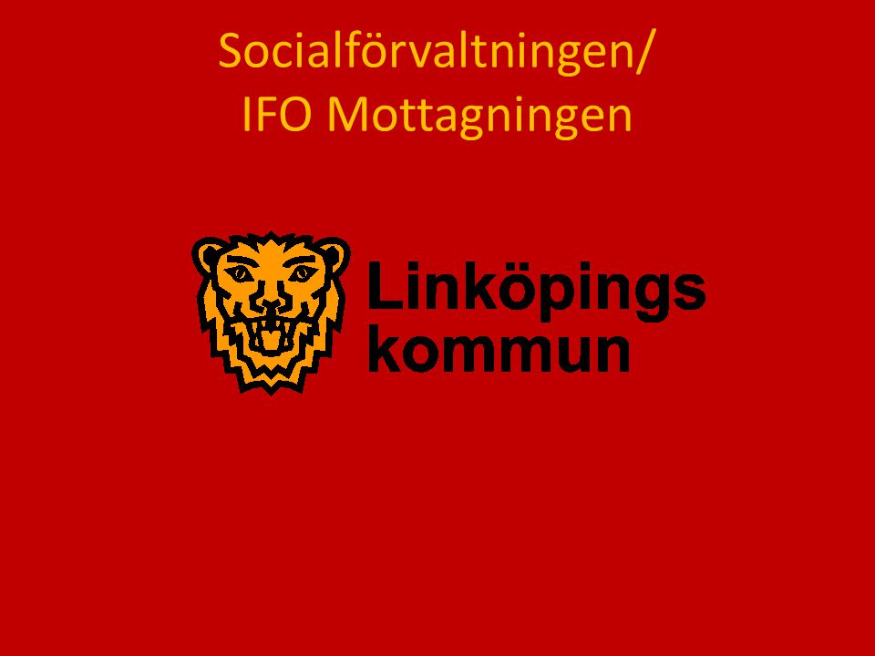 Socialförvaltningen/ IFO Mottagningen