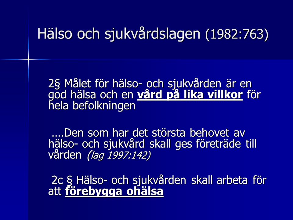 Hälso och sjukvårdslagen (1982:763)
