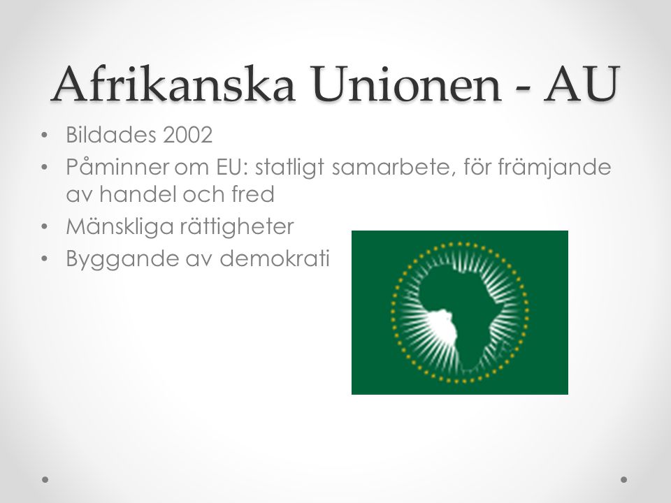 Afrikanska Unionen - AU