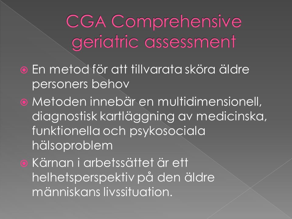 CGA Comprehensive geriatric assessment