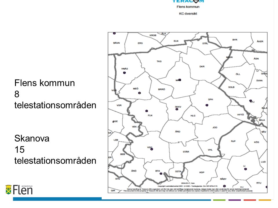 Flens kommun 8 telestationsområden Skanova 15 telestationsområden