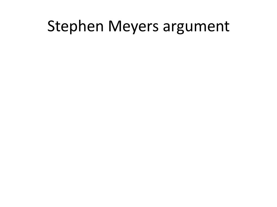 Stephen Meyers argument
