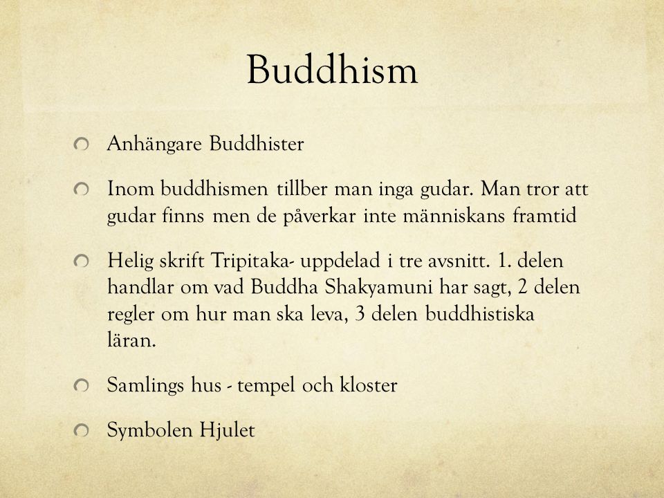 Buddhism Anhängare Buddhister