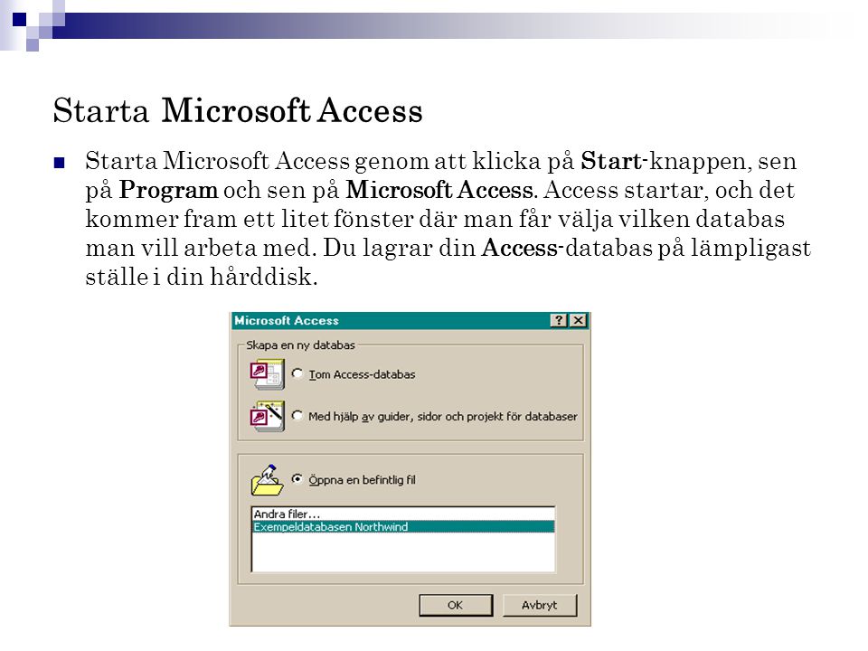 Starta Microsoft Access