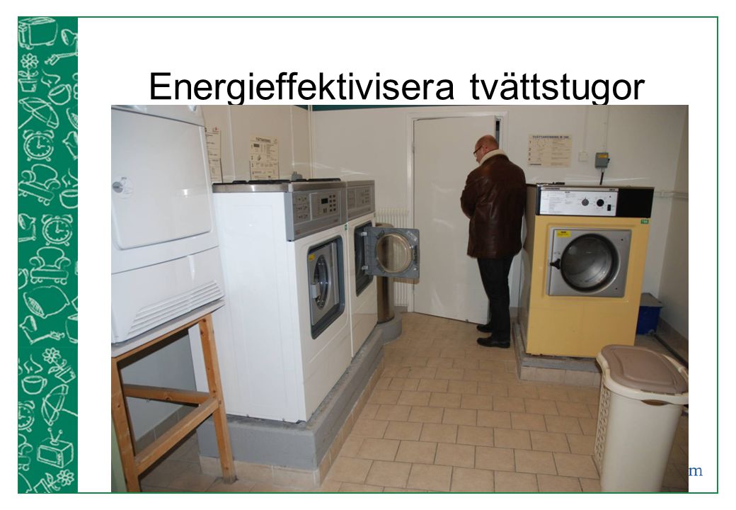 Energieffektivisera tvättstugor