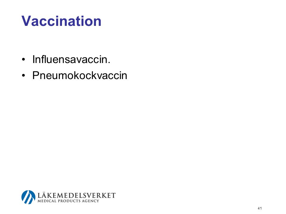 Vaccination Influensavaccin. Pneumokockvaccin