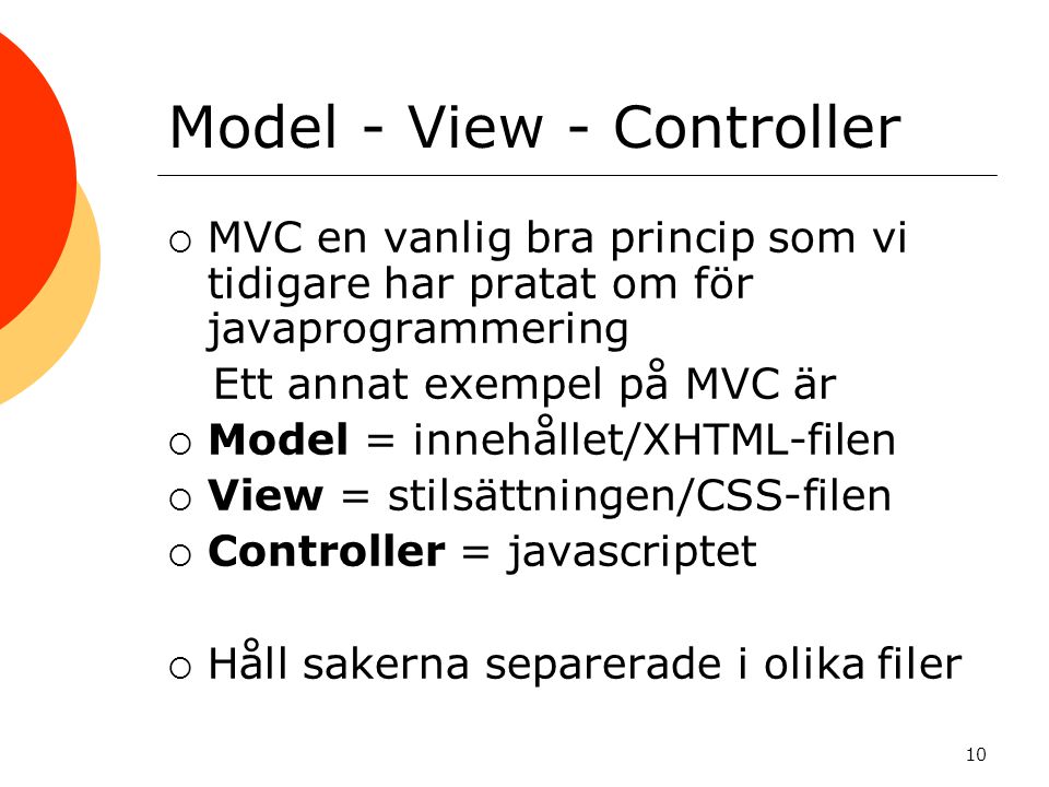 Model - View - Controller