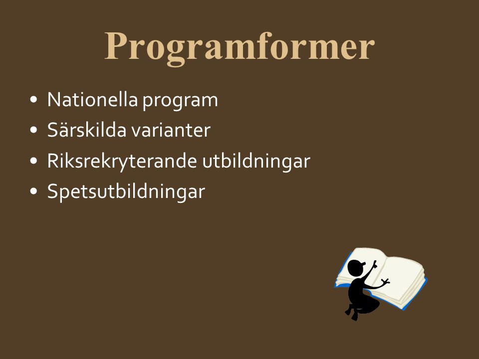 Programformer Nationella program Särskilda varianter