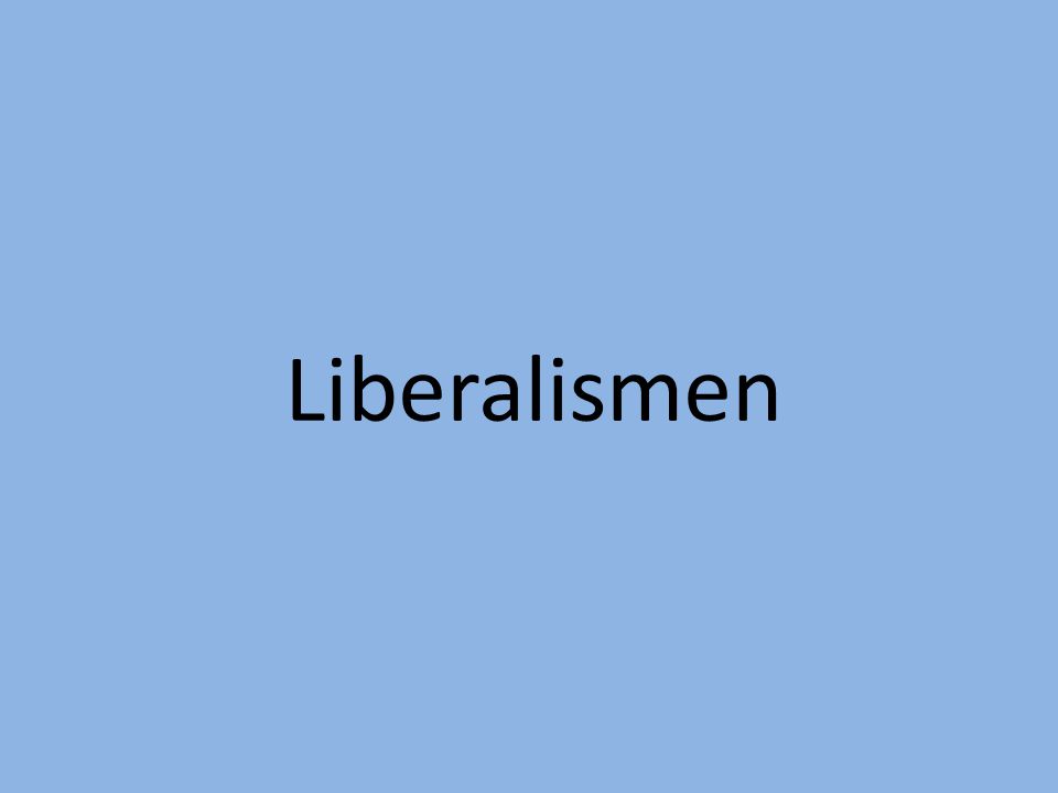 Liberalismen